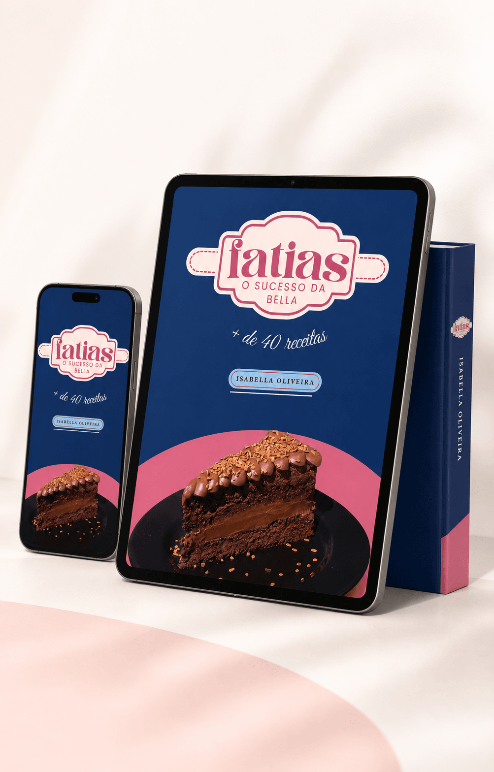 Mockup do e-book Fatias: O Sucesso da Bella em tablet e celular
